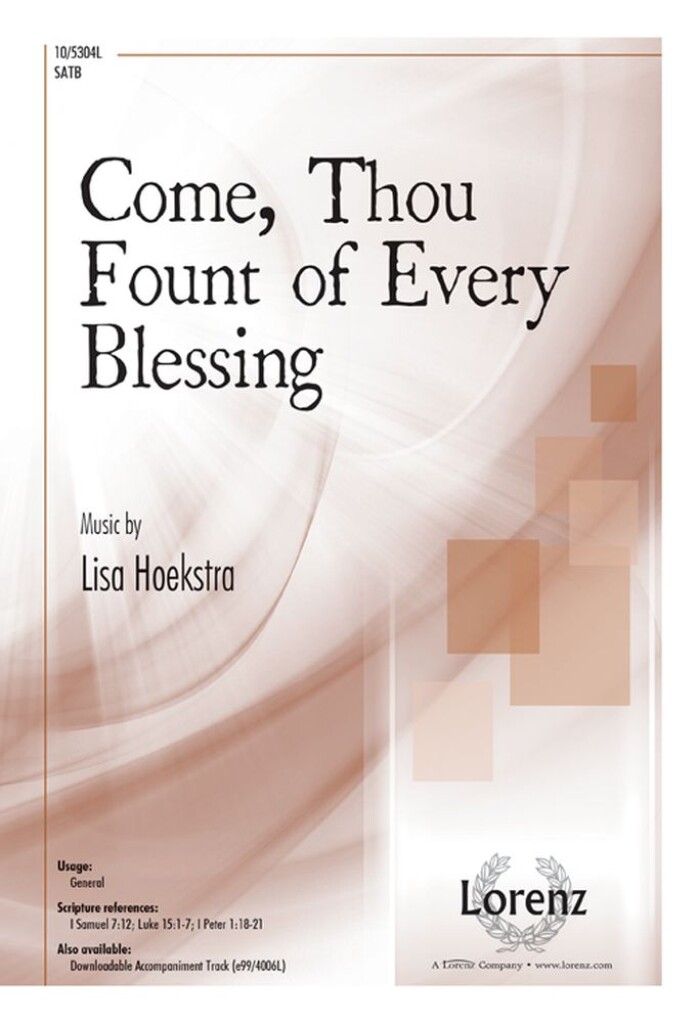 Come, Thou Fount of Every Blessing